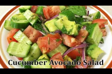 Cucumber Avocado Tomato Salad Recipe | Easy Side Dish