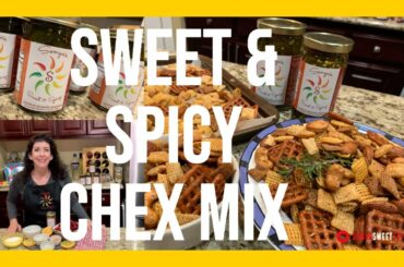 The BEST Sweet & Spicy CHEX MIX Snack for your Holiday Snacking with Sonya's Sweet & Spicy