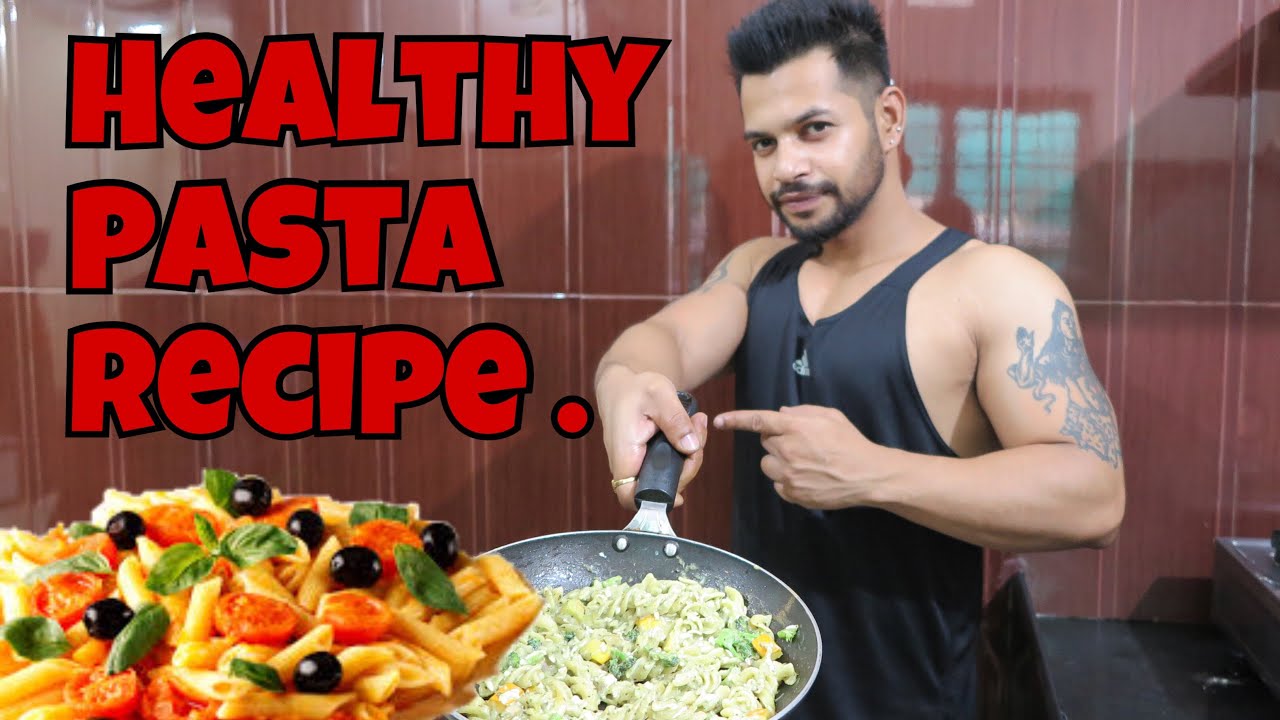 Healthy Pasta Recipes For Weight Loss | Whole Wheat Pasta | Hindi Healthy Pasta Recipes For Weight Loss | Whole Wheat Pasta | Hindi