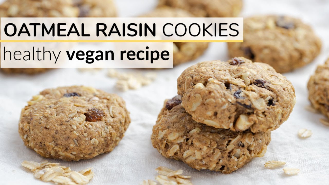OATMEAL RAISIN COOKIES | healthy, vegan recipe OATMEAL RAISIN COOKIES | healthy, vegan recipe