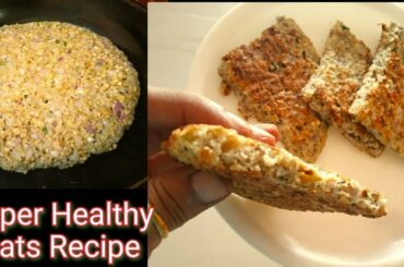Oats Recipe - Oats Recipes For Weight Loss - Healthy Gluten Free Breakfast |