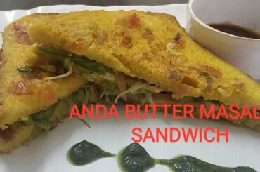 ANDA BUTTER MASALA SANDWICH / EGG SANDWICH RECIPE / BREAKFAST RECIPE