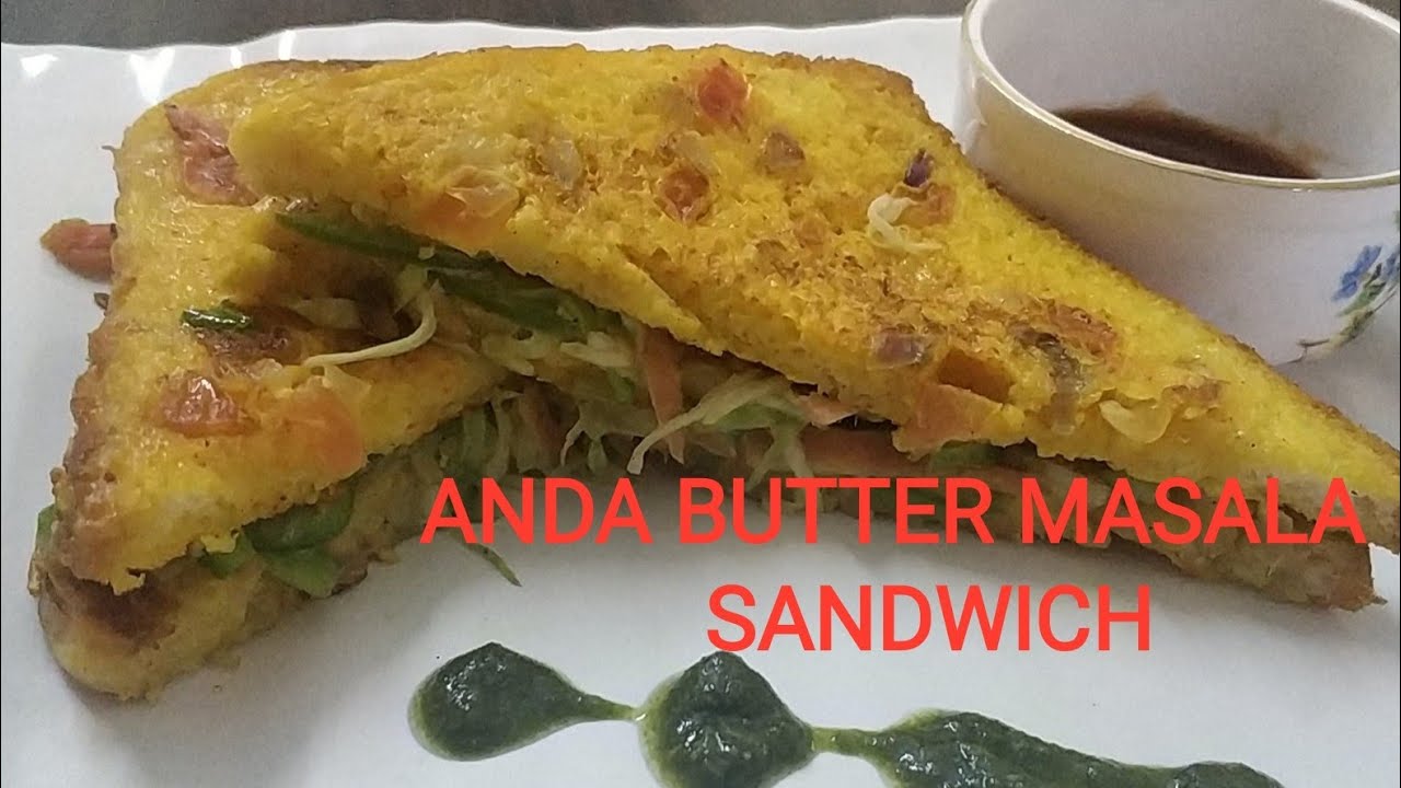 ANDA BUTTER MASALA SANDWICH / EGG SANDWICH RECIPE / BREAKFAST RECIPE ANDA BUTTER MASALA SANDWICH / EGG SANDWICH RECIPE / BREAKFAST RECIPE