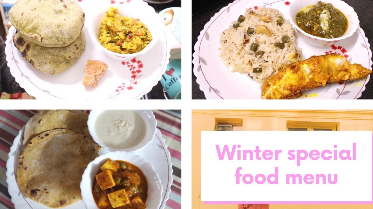 Winter special breakfast,lunch and dinner with recipes | Sudiptalivz Winter special breakfast,lunch and dinner with recipes | Sudiptalivz