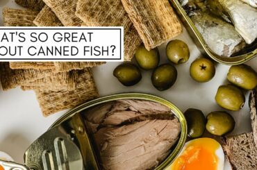 5 Reasons Why I Always Have Canned Fish On Hand