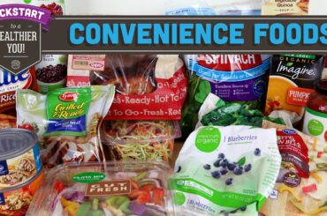 Convenience Foods for Easier Healthy Eating - Mind Over Munch Kickstart 2016
