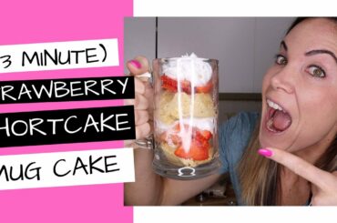 Strawberry Shortcake Mug Cake | Lady Boss Lean Recipes