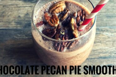 CHOCOLATE PECAN PIE SMOOTHIE | Easy & Healthy Low Calorie Holiday Dessert Recipe