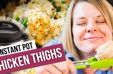 EASY Instant Pot Chicken Thighs (Episode 30 of Healthy Instant Pot Series)
