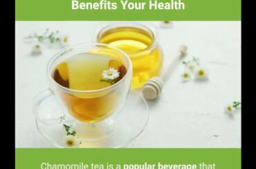5 Ways Chamomile Tea Benefits Your Health-Healthy Drinks