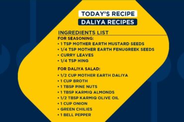Healthy Dalia Recipes By Geetha Sridhar | Dalia Salad, Dalia Bisi Bhele, Dalia Pongal