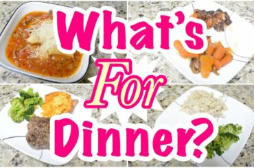 WHAT'S FOR DINNER? | Easy Weeknight Meals | Working Mom Dinner Ideas | Easy Dinners
