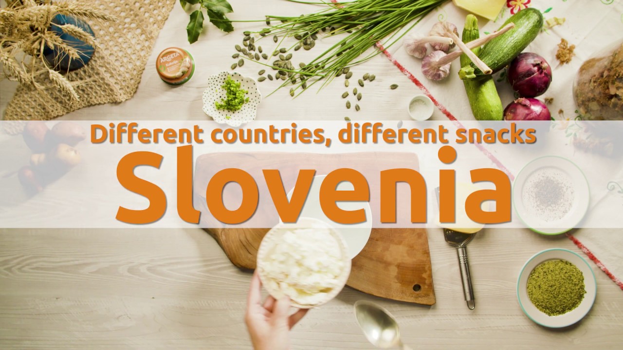Different countries, different snacks: Slovenia Different countries, different snacks: Slovenia