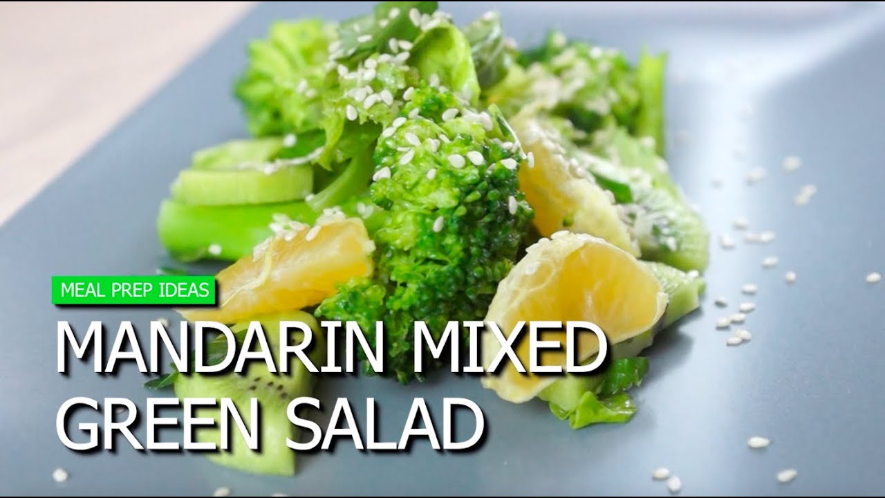 Mandarin Mixed Green Salad Recipe Mandarin Mixed Green Salad Recipe