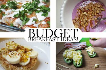 10 HEALTHY BREAKFAST IDEAS ON A BUDGET! | CHEAP AND HEALTHY BREAKFAST IDEAS THAT ARE REALISTIC!