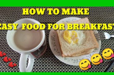 QUICK AND  EASY BREAKFAST IN JUST 3 MINTS