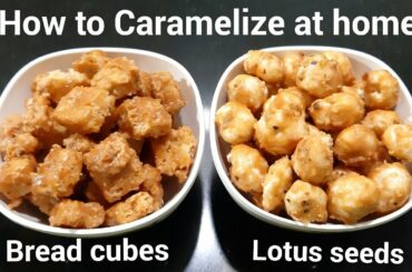 Roasted Caramelized Makhana Recipe - Caramelized Bread Cubes - Sweet Popcorn Recipe In Hindi - Corn