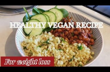 HEALTHY VEGAN RECIPE FOR WEIGHT LOSS | Shahina's Channel