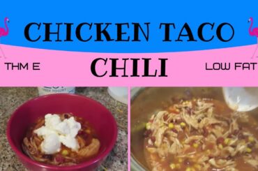 THM CHICKEN TACO CHII-INSTANT POT- E MEAL-LOW FAT