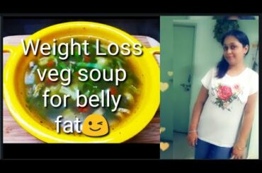 Weight loss vegetable soup recipe|| Healthy Veg Soup|| Fat Cutter Soup