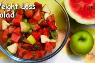 Weight loss recipe || Weight loss salad || Watermelon Green apple Salad || Fruits salad || Ep:41