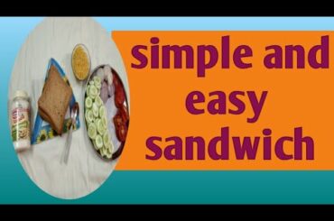 Simple and easy sandwich