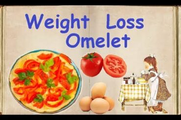 Weight Loss Omelet / Book of recipes / Bon Appetit