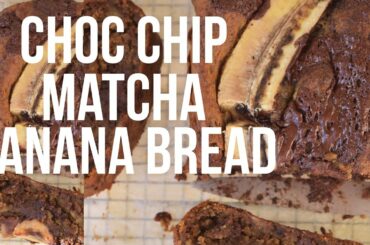 CHOC CHIP MATCHA BANANA BREAD RECIPE // Vegan & Delicious