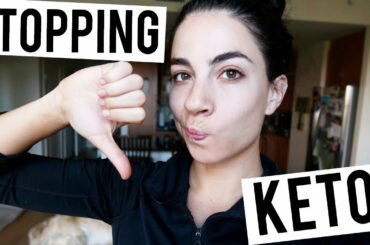 WHY I QUIT KETO DIET