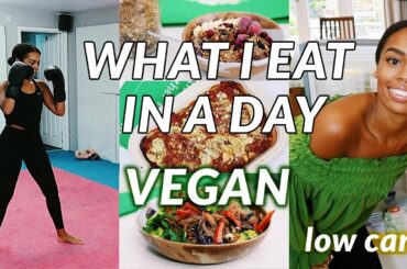 What I Eat In A Day LOW CARB | easy vegan recipes & TRAINING