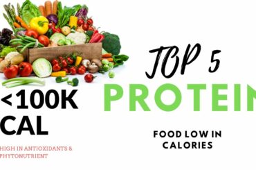 TOP 5 LOW CALORIE |HIGH PROTEIN | FOOD