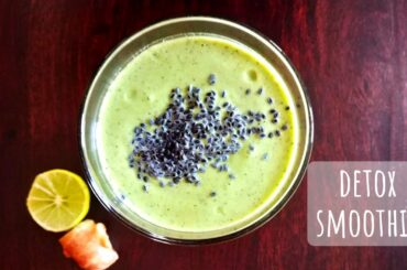 Detox Smoothie Recipe || Green Smoothie for Weight Loss || Healthy Smoothie Recipe
