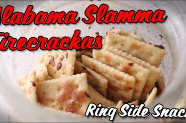 Ring Side Snacks Ep3 - Alabama Slamma Firecrackas