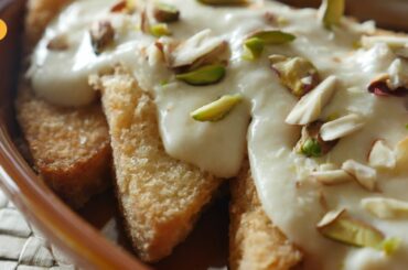 Low-Cal Shahi Tukray Recipe By Food Fusion