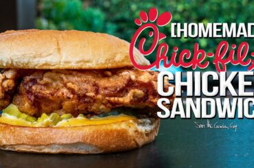 Chick-fil-A Chicken Sandwich - But Homemade... & WAY Better! | SAM THE COOKING GUY 4K