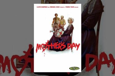 Mother's Day - Full Movie NSFW
