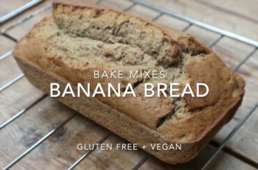 RECIPE - Bake Mixes - Banana & Cinnamon Muffins Mix into a Banana Bread (Gluten Free & Vegan)