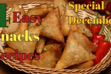 4 Easy Snacks Recipes,Special December Recipes