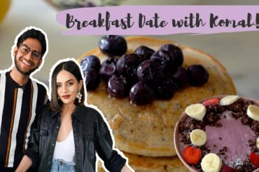 Breakfast Date With Komal Pandey | Three healthy breakfast recipes| Pancakes, Smoothie and Granola