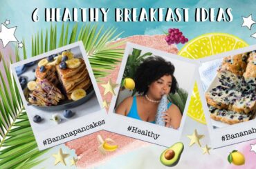 6 Healthy Breakfast Ideas🍇🥑🍋🥕🍌| Cooking with me | Jennyfer Ross