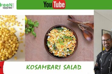 கோசம்பரி சாலட்I Kosambari salad| South Indian Salad | Healthy Festival Food