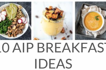 10 AIP Breakfast Ideas (Autoimmune Protocol Diet)