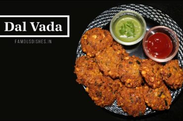 Dal Vada Recipe | Masala Vada Recipe | Chana Dal Vada | Parippu Vada Recipe | दाल वड़ा रेसिपी.