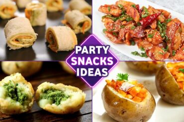 Party Snacks Ideas | 4 BEST Starter Recipes For Parties | Starters / Appetizers / Snacks Recipes