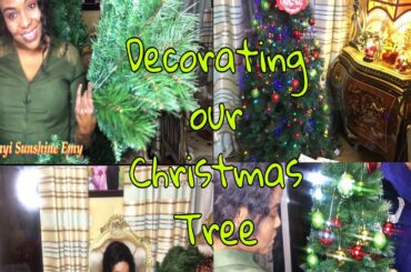 Setting up our Christmas Tree 2019 | Vlog | Onyi Sunshine Emy