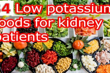 Low potassium foods for kidney patients