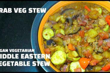 Spicy Vegetable Stew - Vegan Recipes - Arab Veg Recipe - Middle Eastern Veg Stew