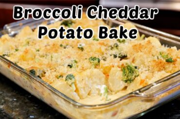 How to make Broccoli Cheddar Potato Bacon Bake Casserole Recipe