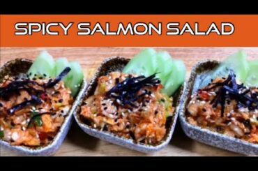 SPICY SALMON SALAD|HOW TO MAKE DELICIOUS SALMON SIDE DISH FROM SCRATCH|The Restaurants Food