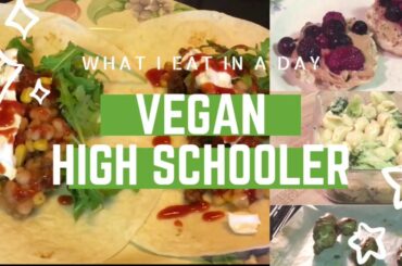 What I Eat In A Day Vegan Teenager | Easy and Healthy Meal Ideas
